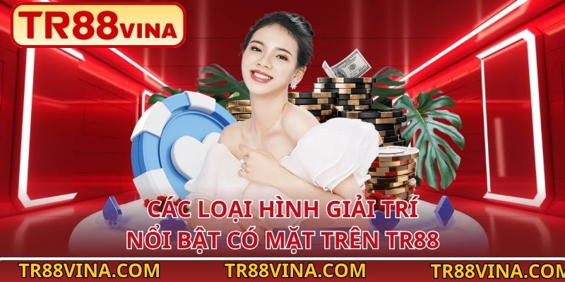 TR88 VINA 5 Kho game đổi thưởng đa dạng tại nhà cái TR88